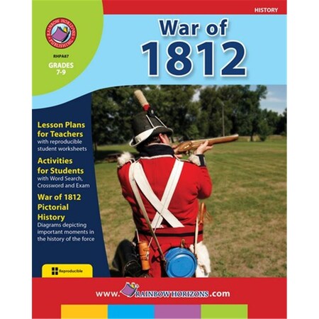 Rainbow Horizons War of 1812 - Grade 7 to 9 A87